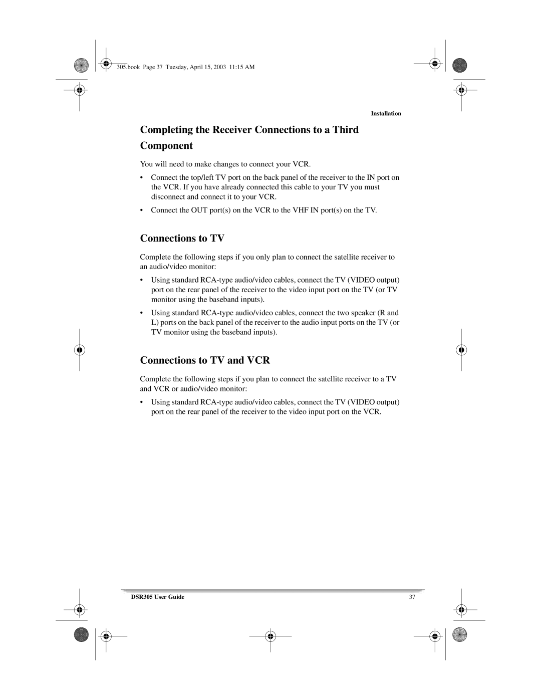 Motorola 305 manual Completing the Receiver Connections to a Third Component, Connections to TV and VCR 