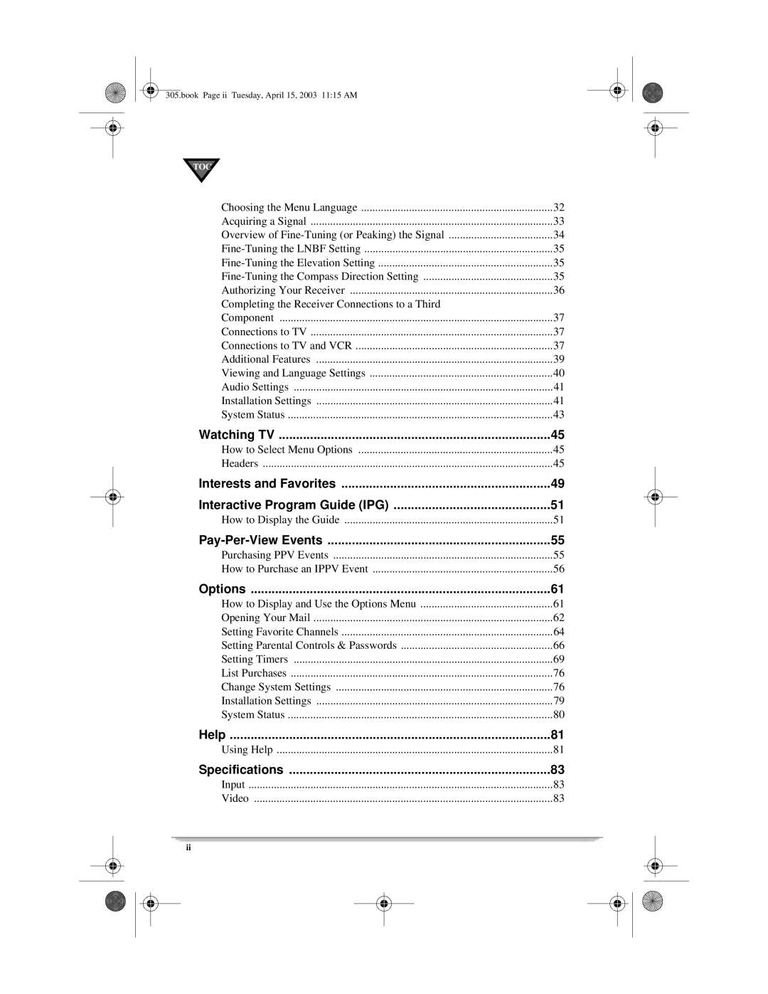 Motorola 305 manual Watching TV 