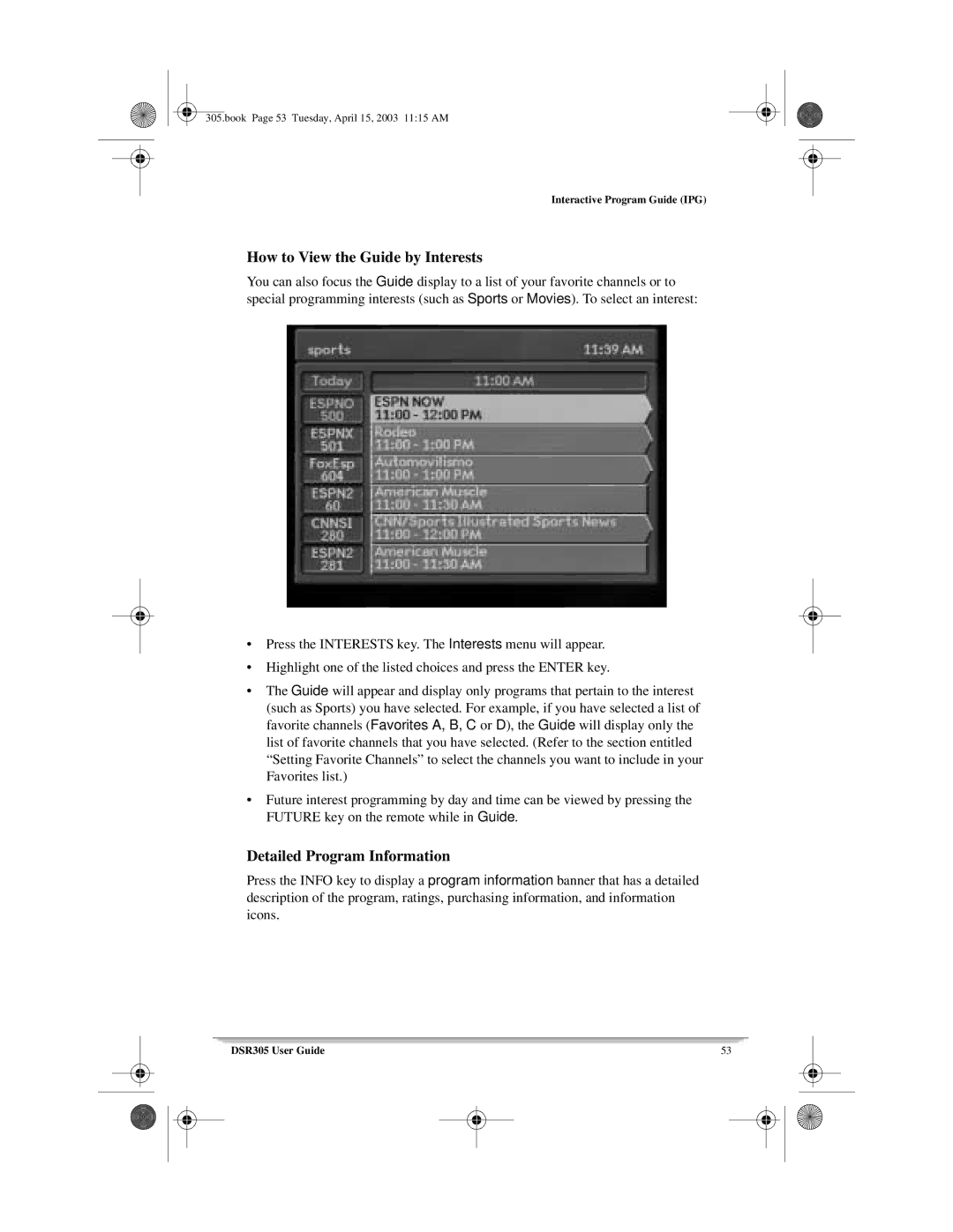 Motorola 305 manual How to View the Guide by Interests, Detailed Program Information 