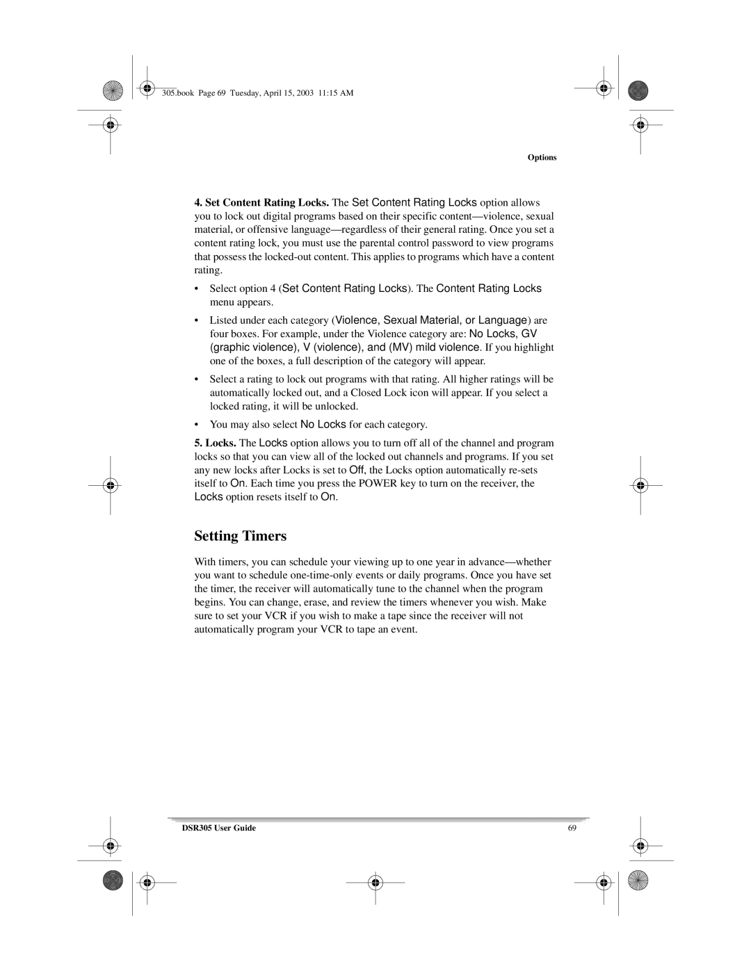 Motorola 305 manual Setting Timers 