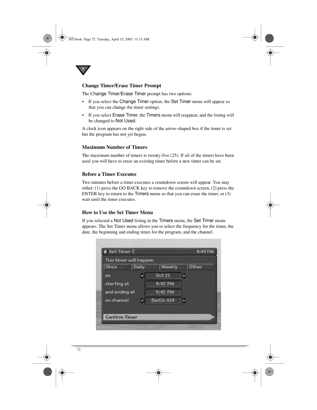 Motorola 305 manual Change Timer/Erase Timer Prompt, Maximum Number of Timers, Before a Timer Executes 