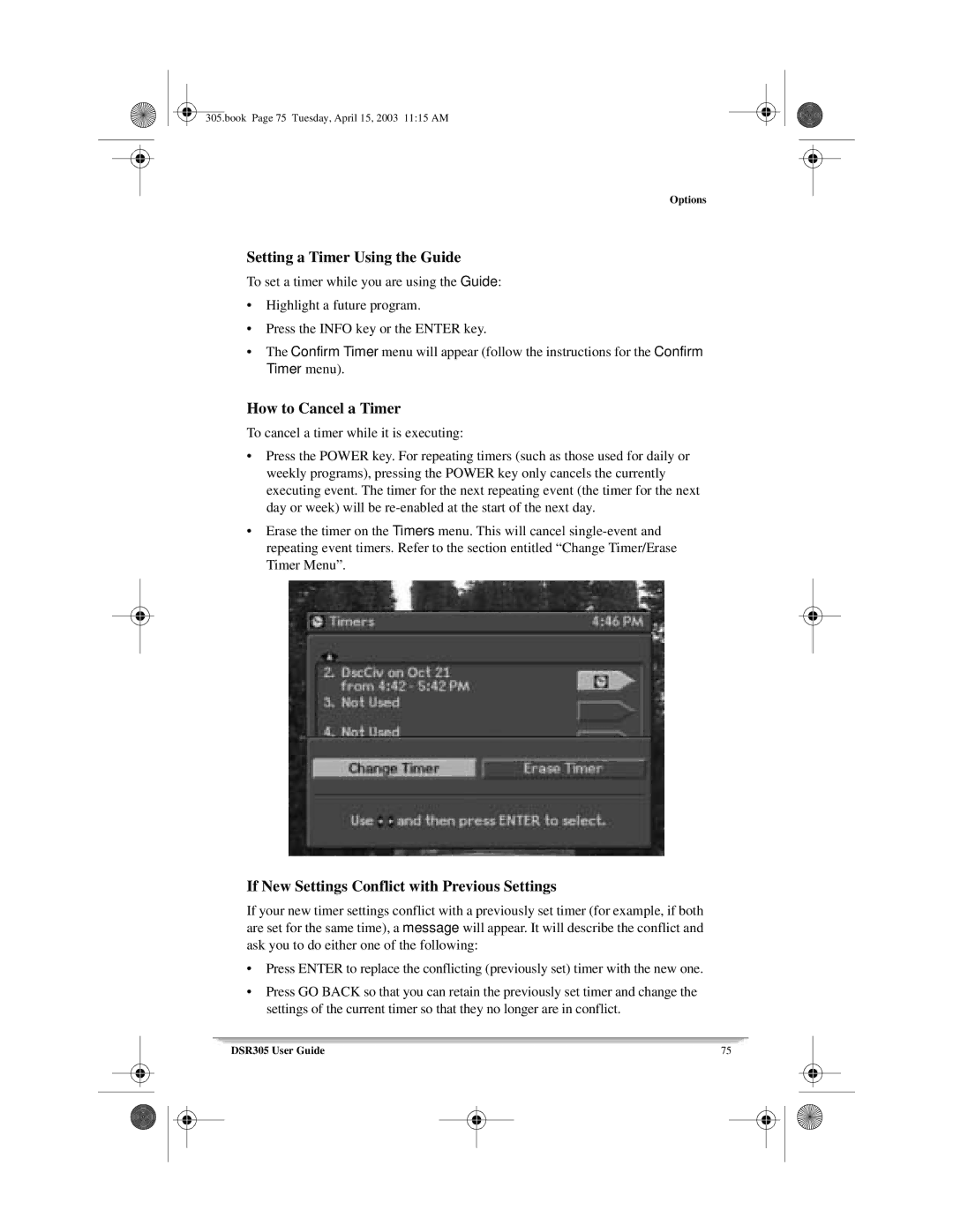 Motorola 305 manual Setting a Timer Using the Guide, How to Cancel a Timer, If New Settings Conflict with Previous Settings 