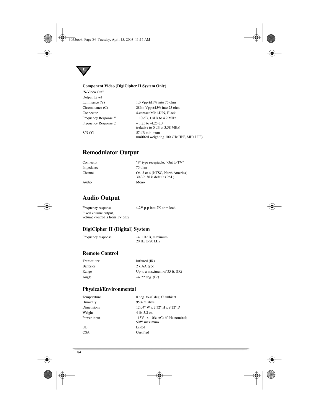 Motorola 305 manual Remodulator Output, Audio Output, DigiCipher II Digital System, Remote Control, Physical/Environmental 