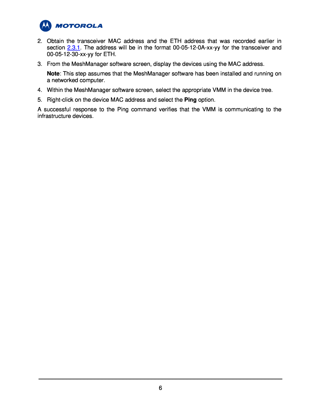 Motorola 3.1 manual Right-click on the device MAC address and select the Ping option 
