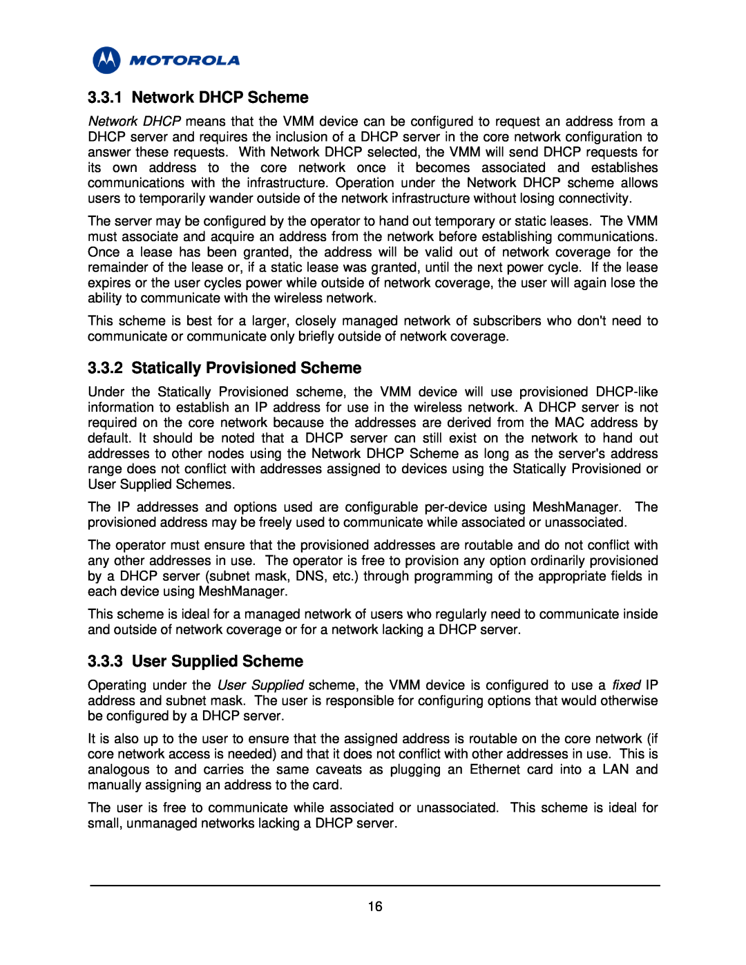 Motorola 3.1 manual Network DHCP Scheme, Statically Provisioned Scheme, User Supplied Scheme 