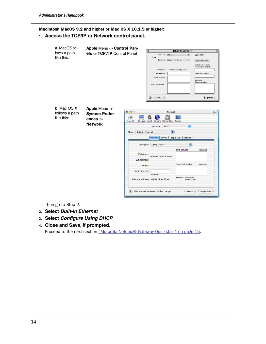 Motorola 3397GP manual Select Built-in Ethernet Select Conﬁgure Using Dhcp 