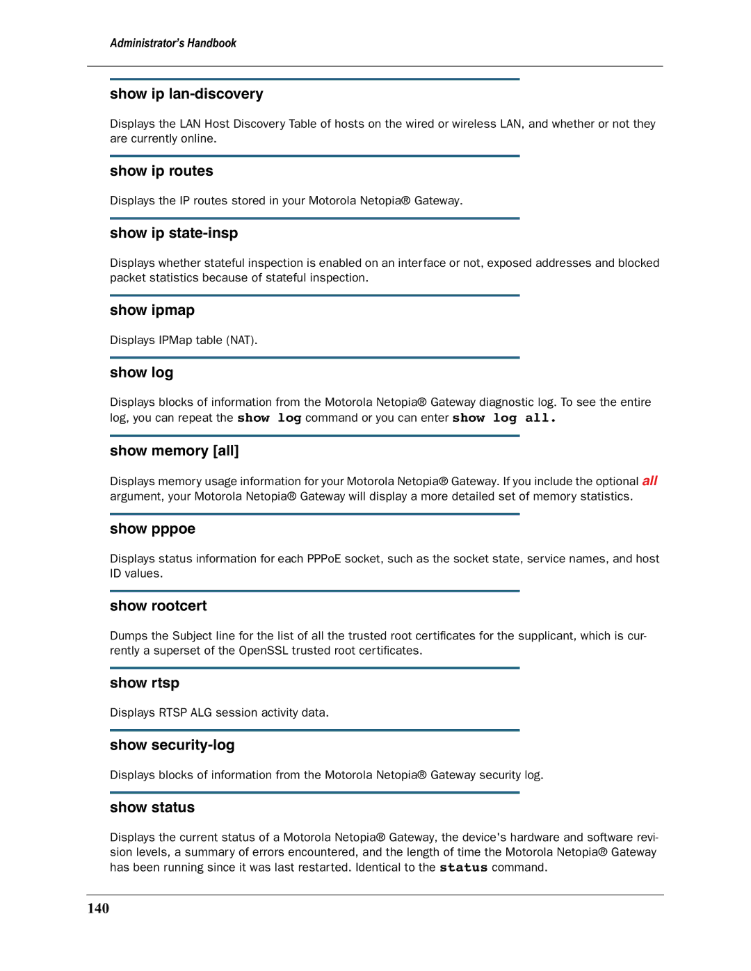 Motorola 3397GP manual Show ip lan-discovery, Show ip routes, Show ip state-insp, Show ipmap, Show log, Show memory all 