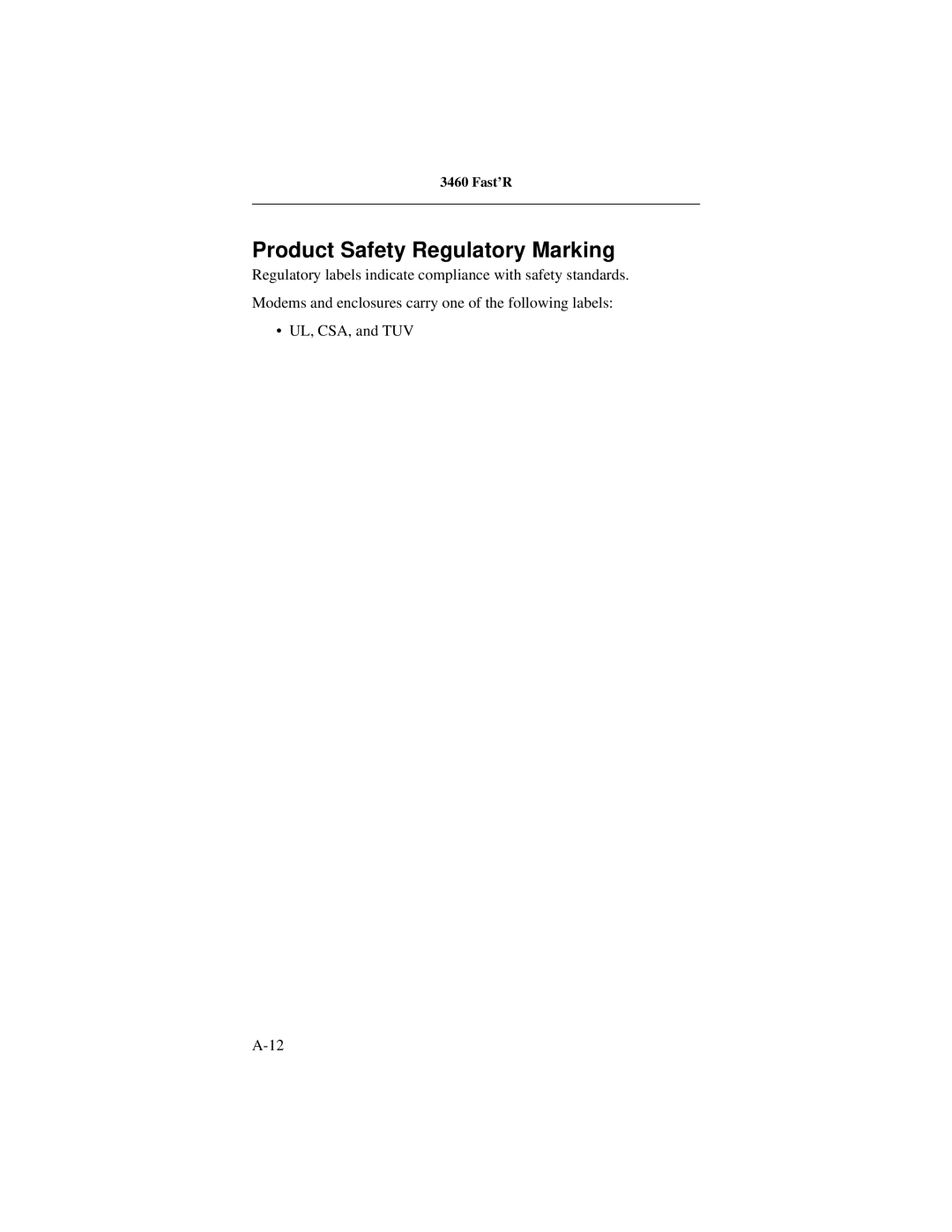 Motorola 3460 manual Product Safety Regulatory Marking 