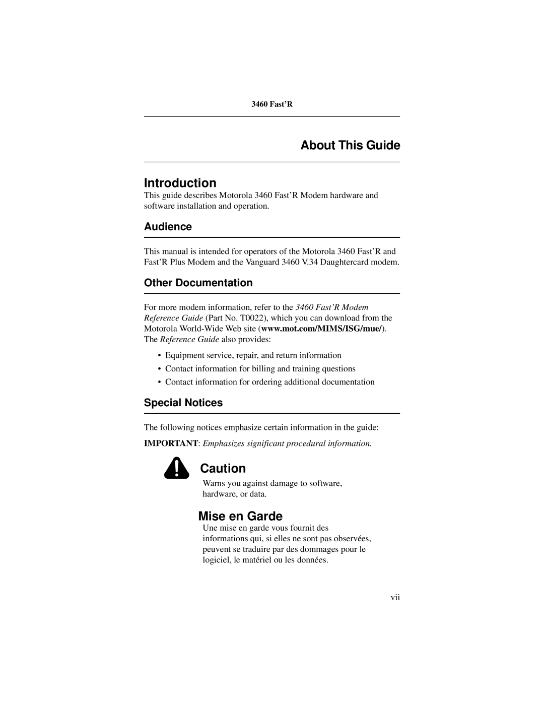 Motorola 3460 manual About This Guide Introduction, Mise en Garde, Audience, Other Documentation, Special Notices 