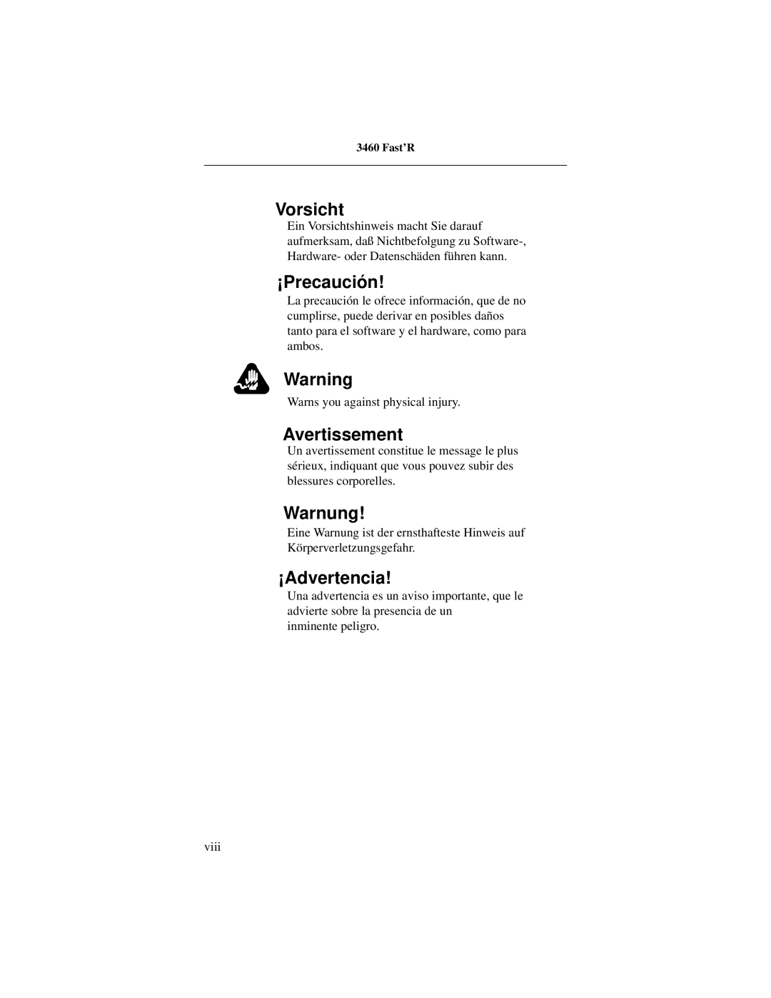 Motorola 3460 manual Vorsicht, ¡Precaución, Avertissement, Warnung, ¡Advertencia 