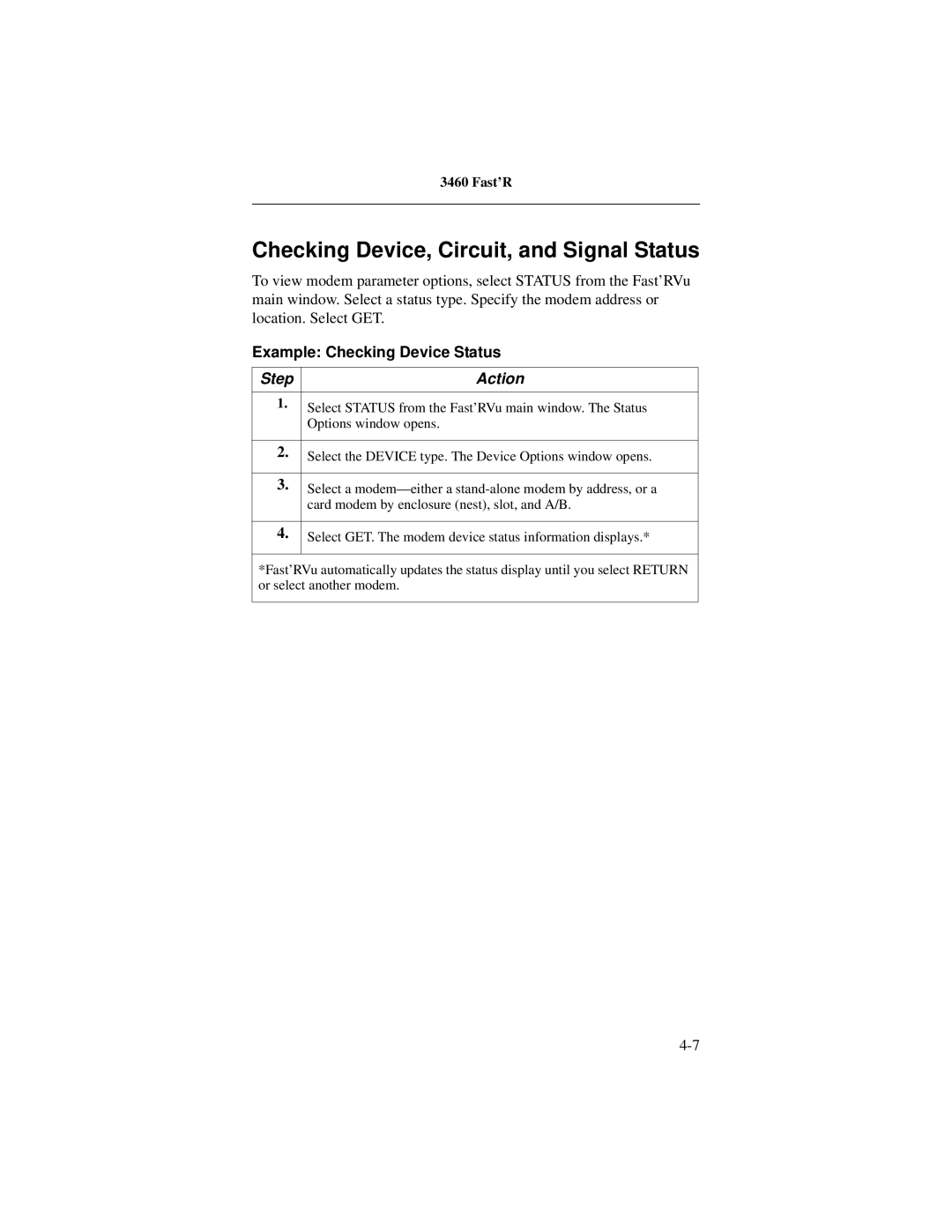 Motorola 3460 manual Checking Device, Circuit, and Signal Status, Example Checking Device Status 