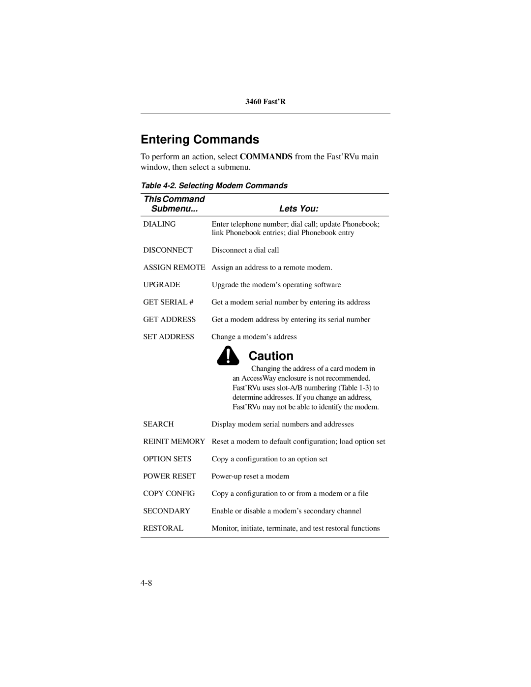 Motorola 3460 manual Entering Commands, This Command Submenu Lets You 