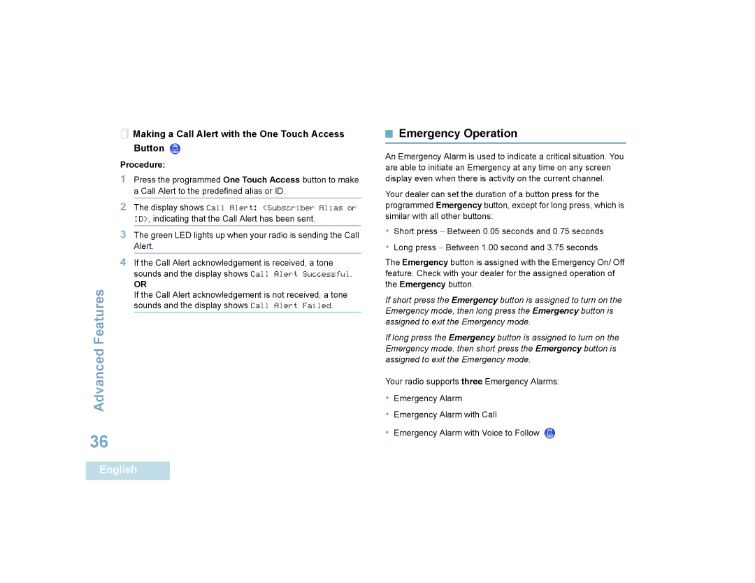 Motorola 4580, 4550 manual Emergency Operation,  Making a Call Alert with the One Touch Access Button 