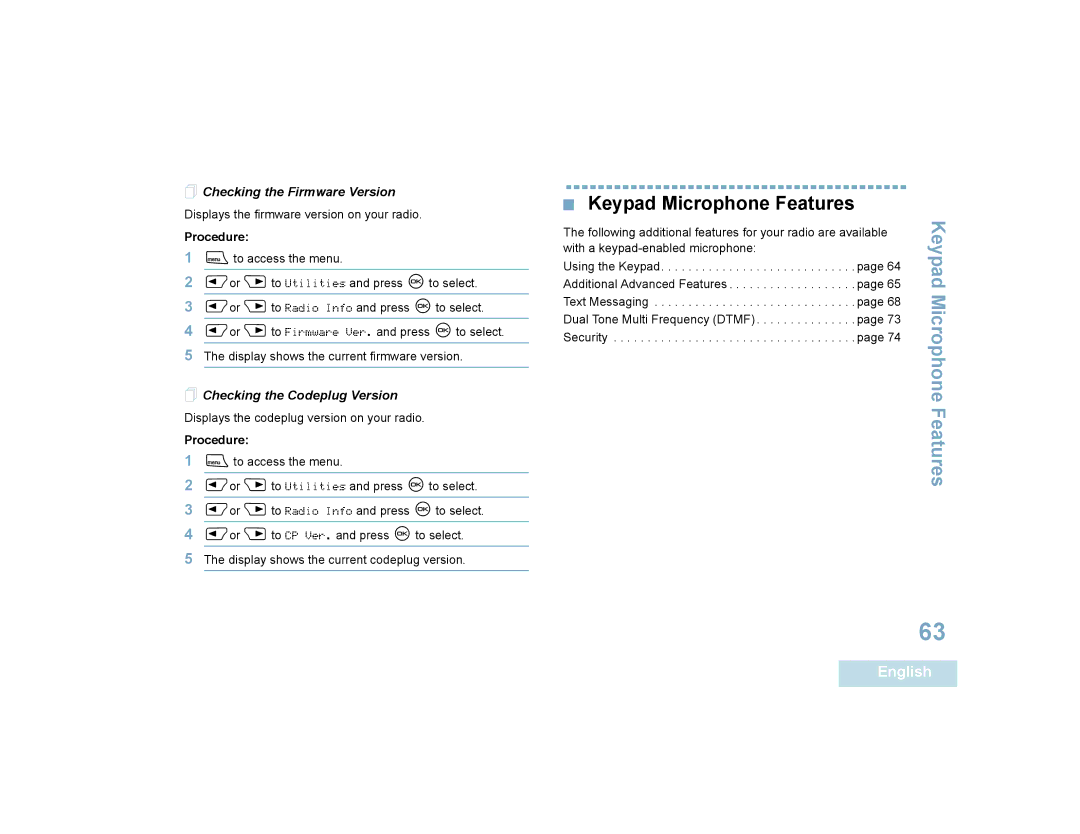 Motorola 4550, 4580 manual Keypad Microphone Features,  Checking the Firmware Version,  Checking the Codeplug Version 