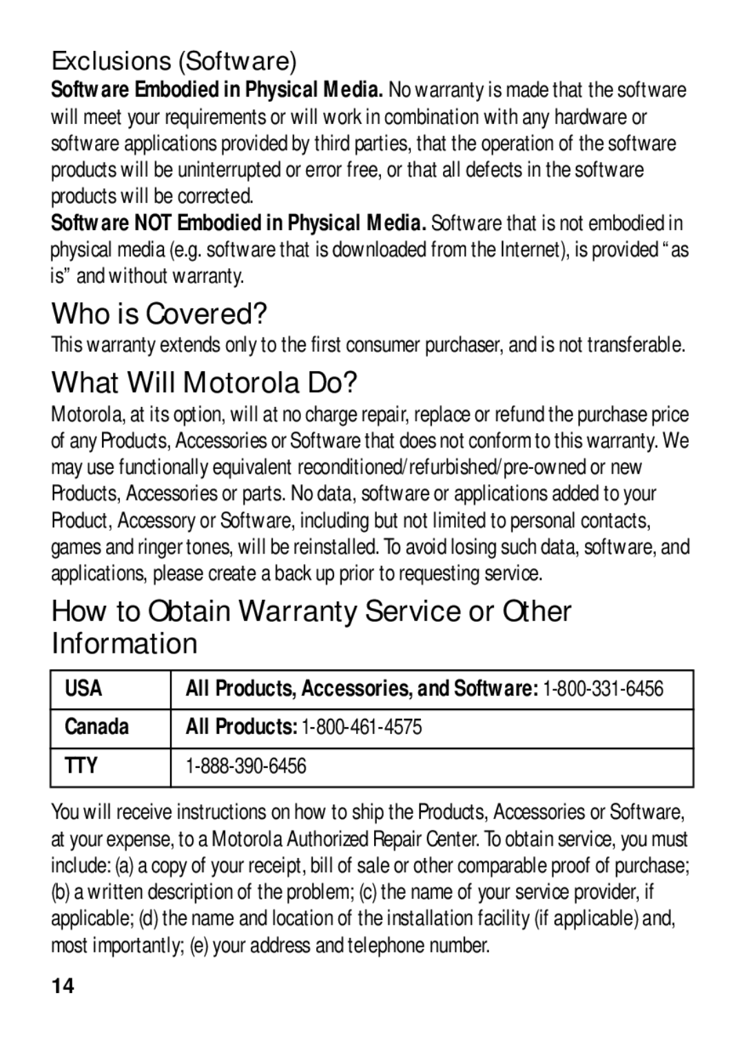 Motorola 4G LTE manual Who is Covered?, What Will Motorola Do?, How to Obtain Warranty Service or Other Information 