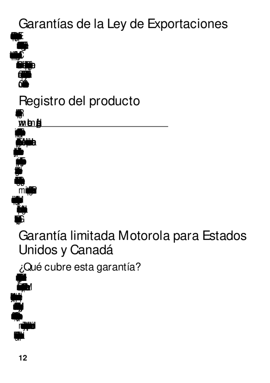 Motorola 4G LTE manual Garantías de la Ley de Exportaciones, Registro del producto, ¿Qué cubre esta garantía? 