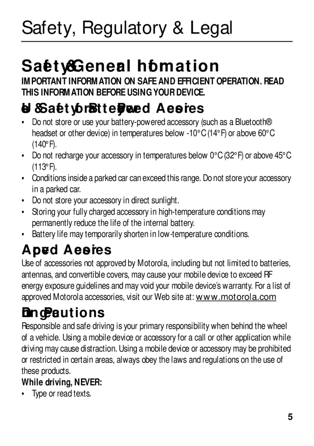 Motorola 4G LTE manual Safety & General Information, Use & Safety for Battery-Powered Accessories, While driving, Never 