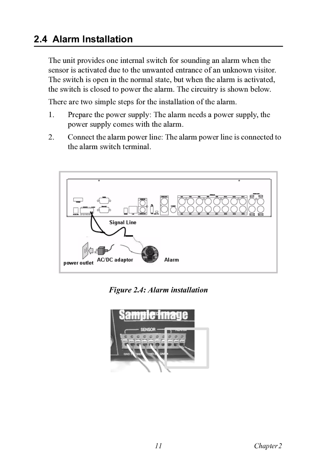 Motorola 530 user manual Alarm Installation, Alarm installation 