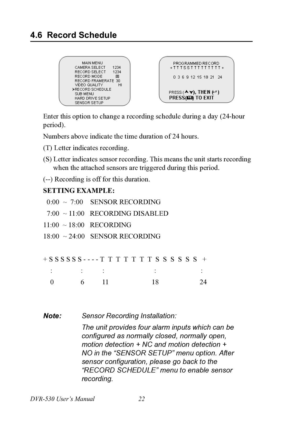 Motorola 530 user manual Record Schedule, Setting Example 