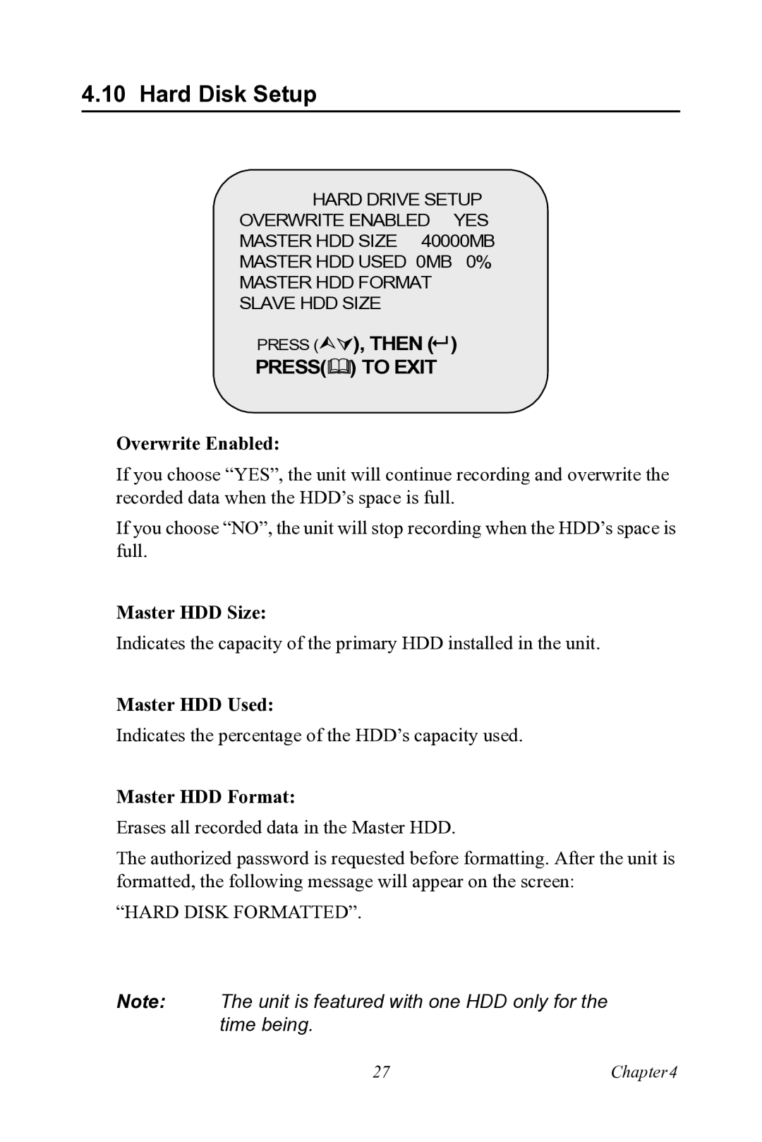 Motorola 530 user manual Hard Disk Setup, Overwrite Enabled, Master HDD Size, Master HDD Used, Master HDD Format 