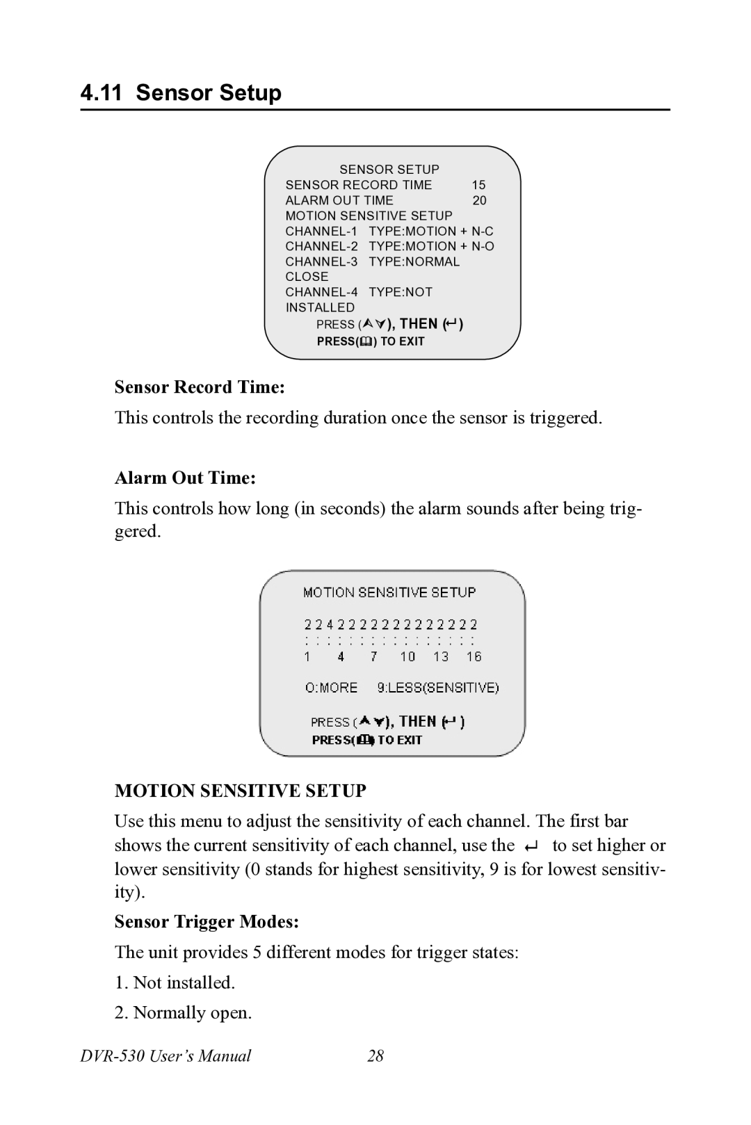 Motorola 530 user manual Sensor Setup, Sensor Record Time, Alarm Out Time, Sensor Trigger Modes 