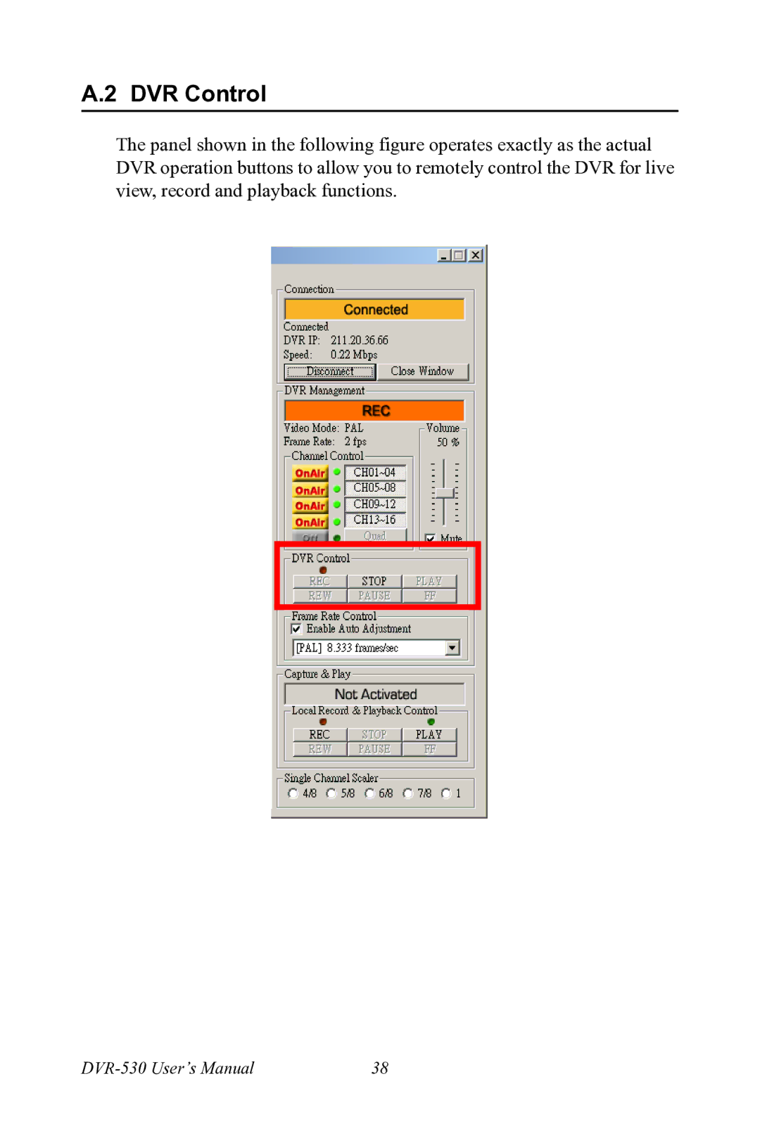 Motorola 530 user manual DVR Control 