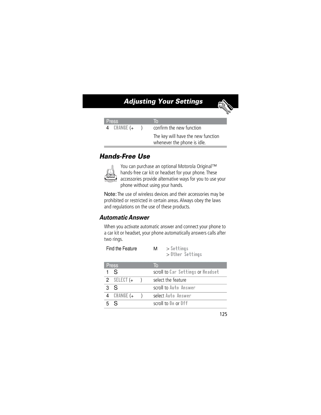 Motorola 60C manual Hands-Free Use, Automatic Answer, Scroll to Auto Answer, Change + Select Auto Answer 