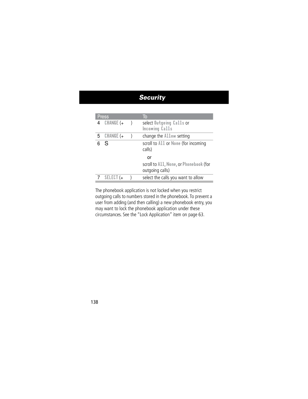 Motorola 60C manual Change + select Outgoing Calls or Incoming Calls, 138 