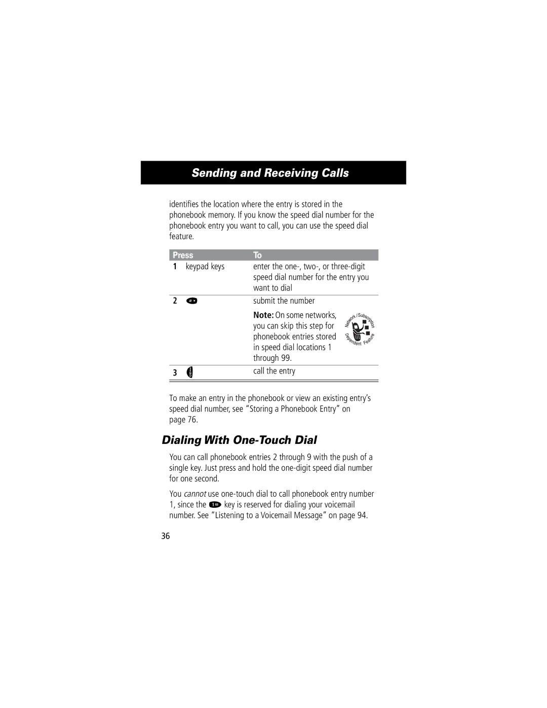 Motorola 60C manual Dialing With One-Touch Dial, Want to dial, Submit the number 