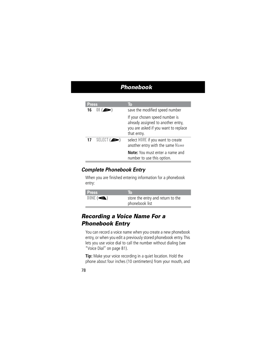 Motorola 60C manual Recording a Voice Name For a Phonebook Entry, Complete Phonebook Entry, Ok +, Done 