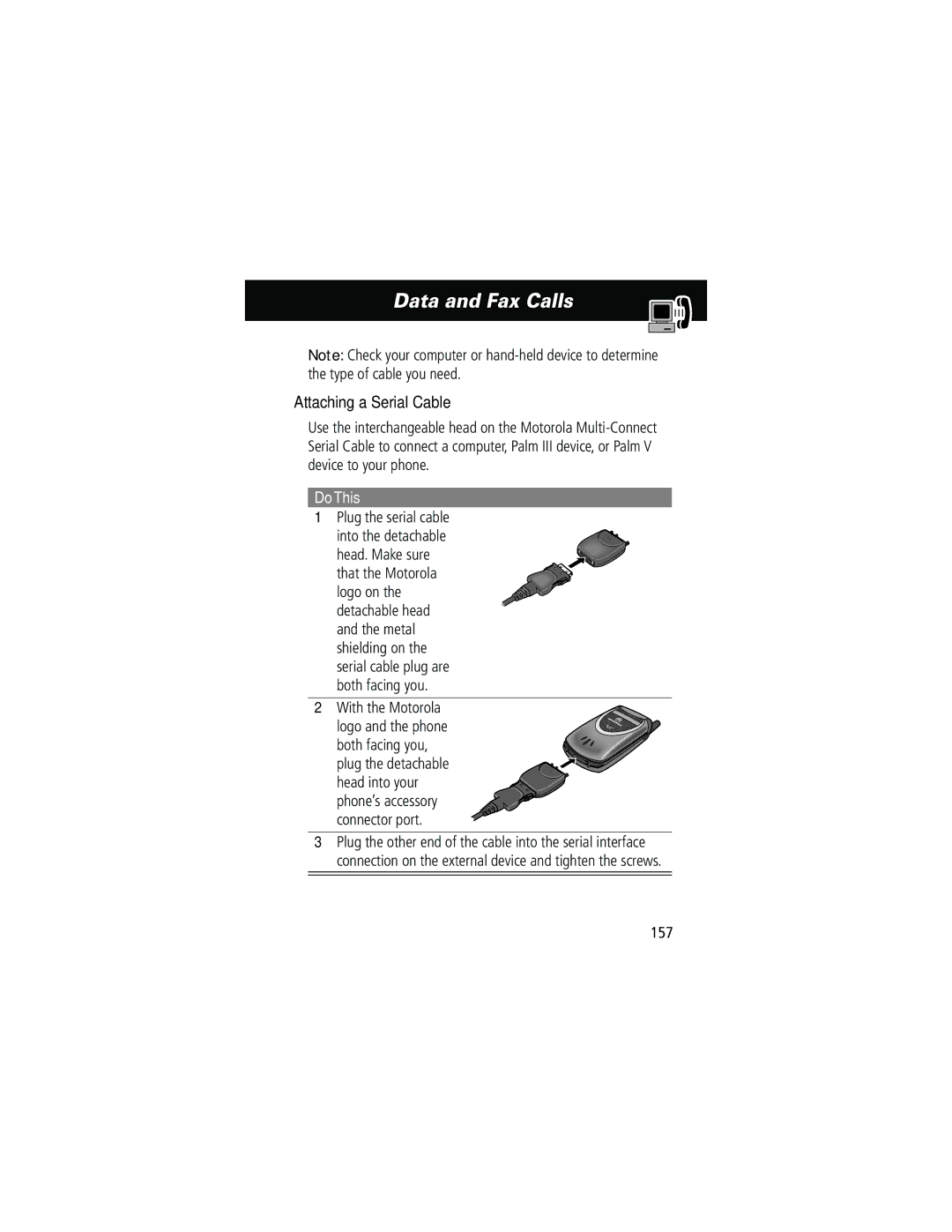 Motorola 60g manual Data and Fax Calls, Attaching a Serial Cable, Plug the serial cable, 157 