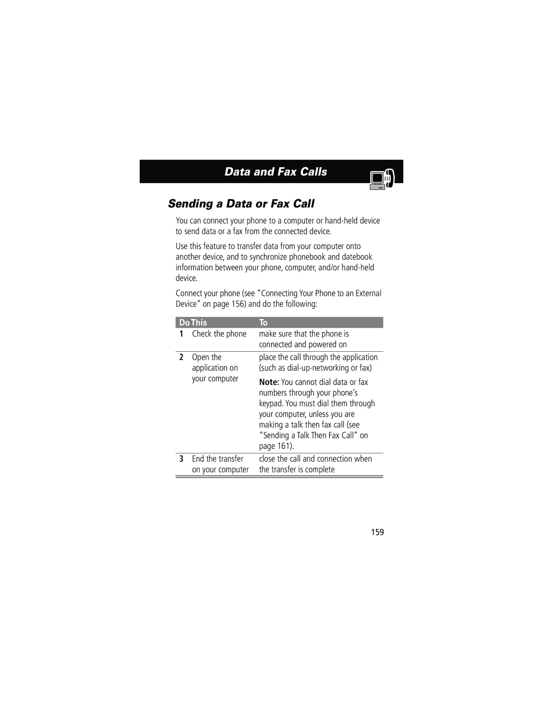 Motorola 60g manual Sending a Data or Fax Call, End the transfer, Transfer is complete 