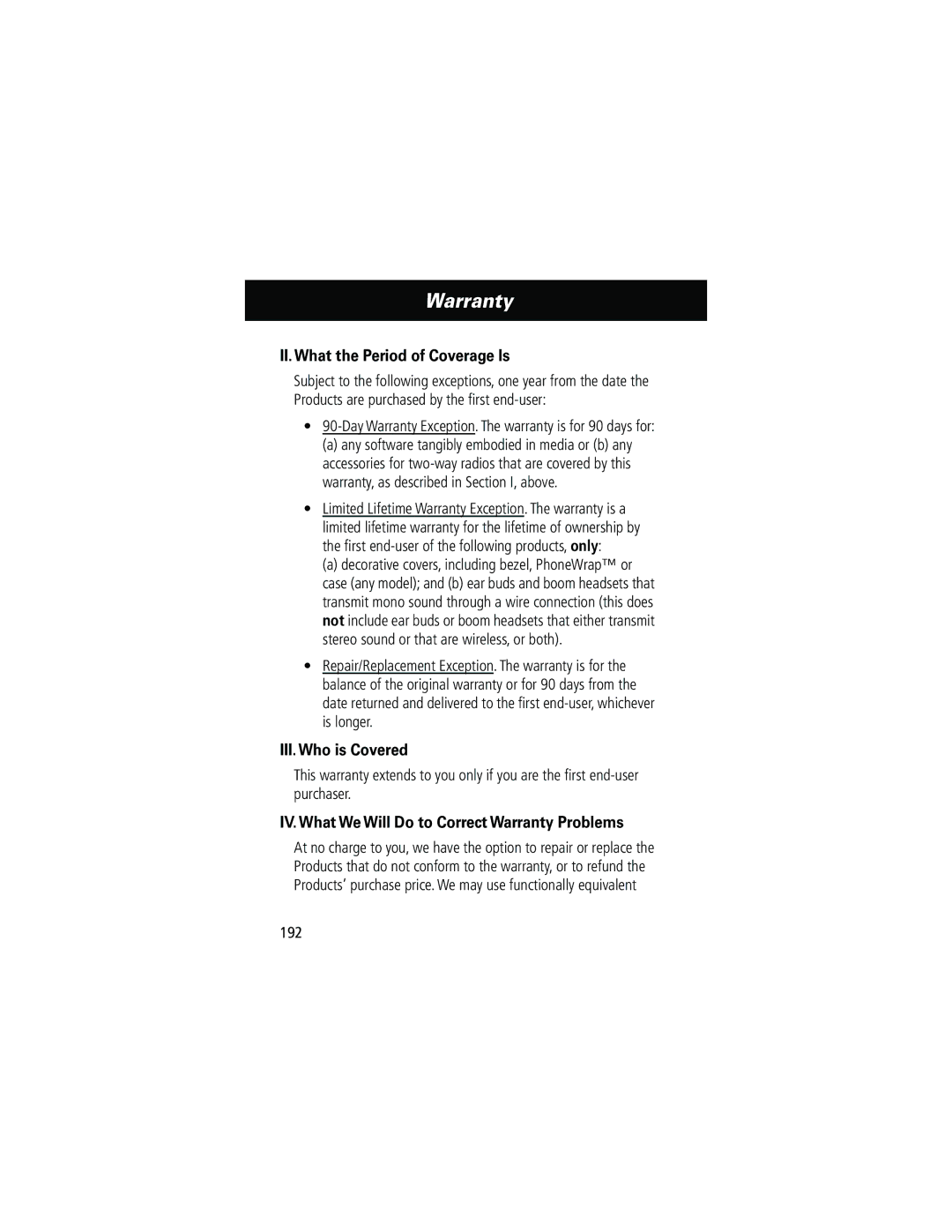 Motorola 60g manual Warranty, II. What the Period of Coverage Is, III. Who is Covered, 192 