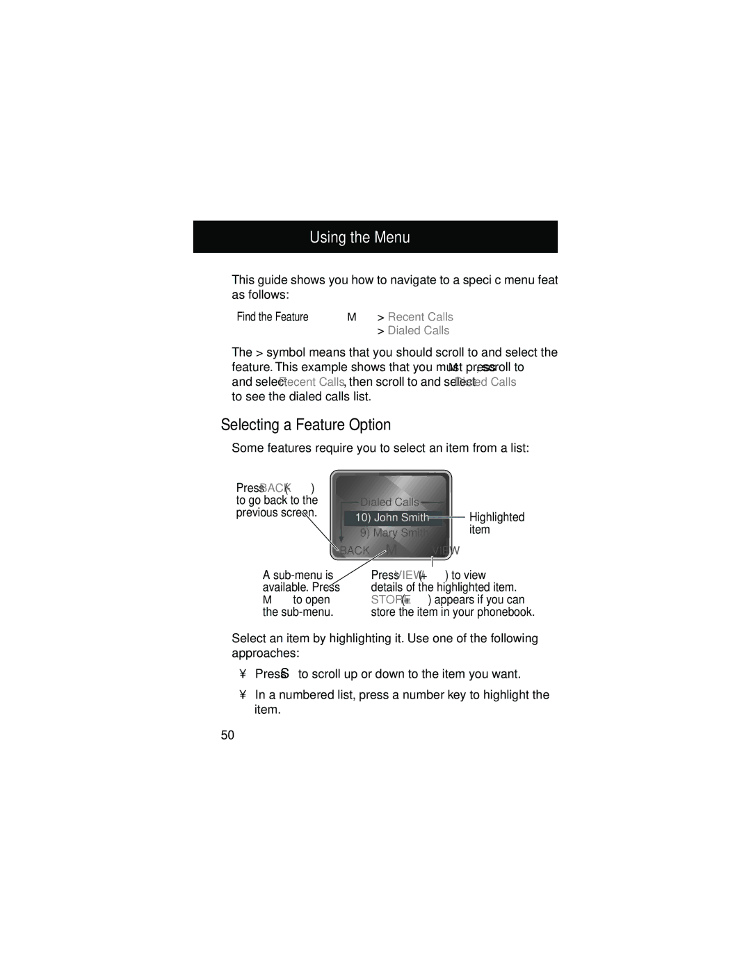 Motorola 60g manual Using the Menu, Selecting a Feature Option, Some features require you to select an item from a list 