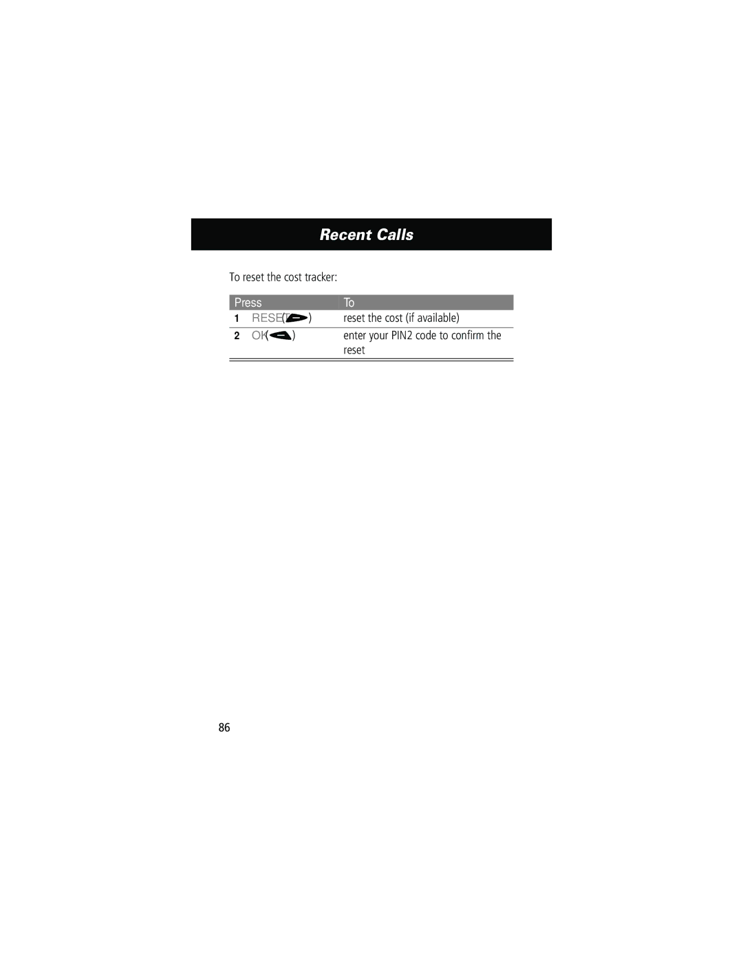 Motorola 60g manual To reset the cost tracker, Reset the cost if available 