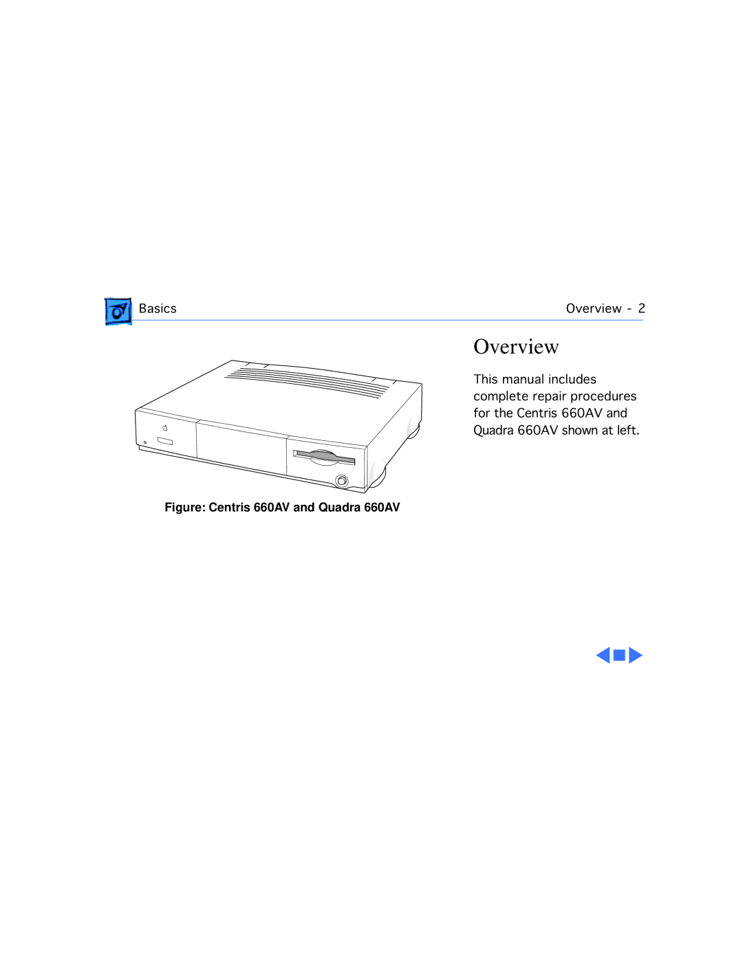 Motorola manual Overview, Figure Centris 660AV and Quadra 660AV 