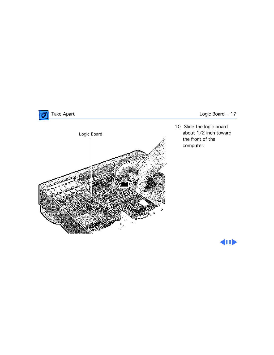 Motorola 660AV manual Take Apart Logic Board Slide the logic board 