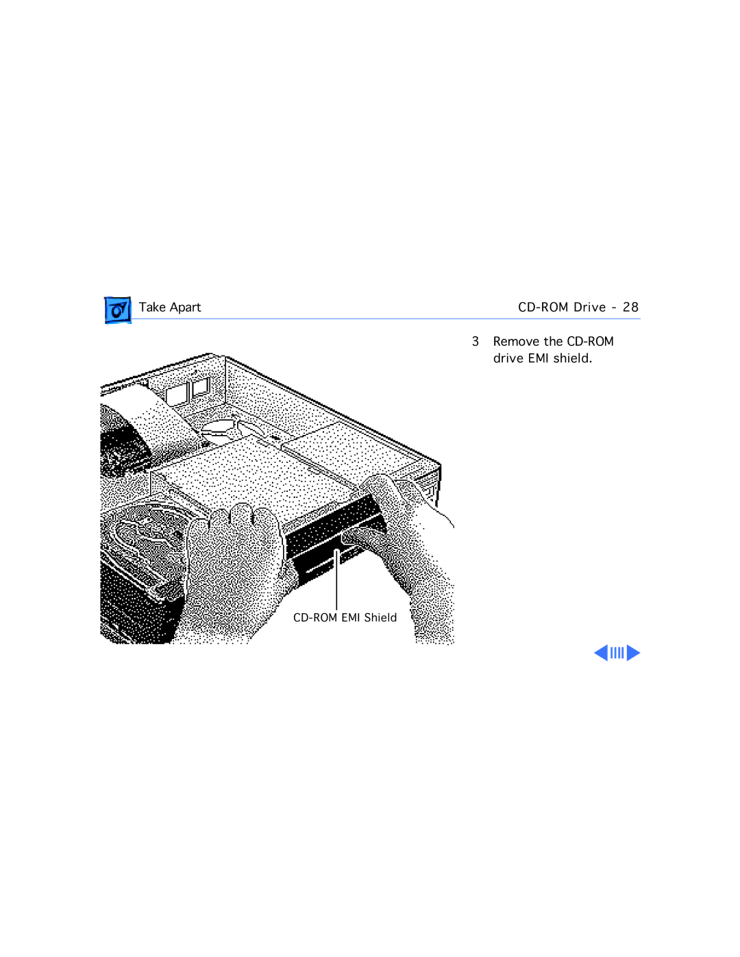 Motorola 660AV manual Take Apart CD-ROM Drive Remove the CD-ROM Drive EMI shield 