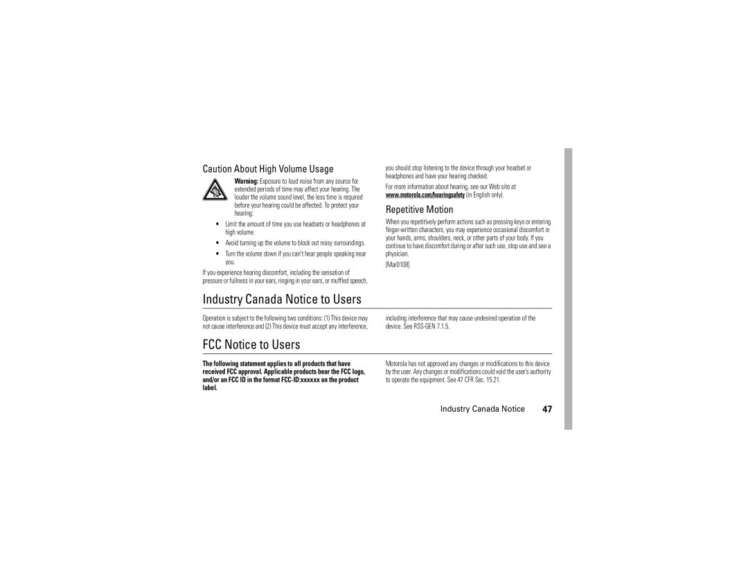 Motorola 68000201338-C manual Industry Canada Notice to Users, FCC Notice to Users, Repetitive Motion 