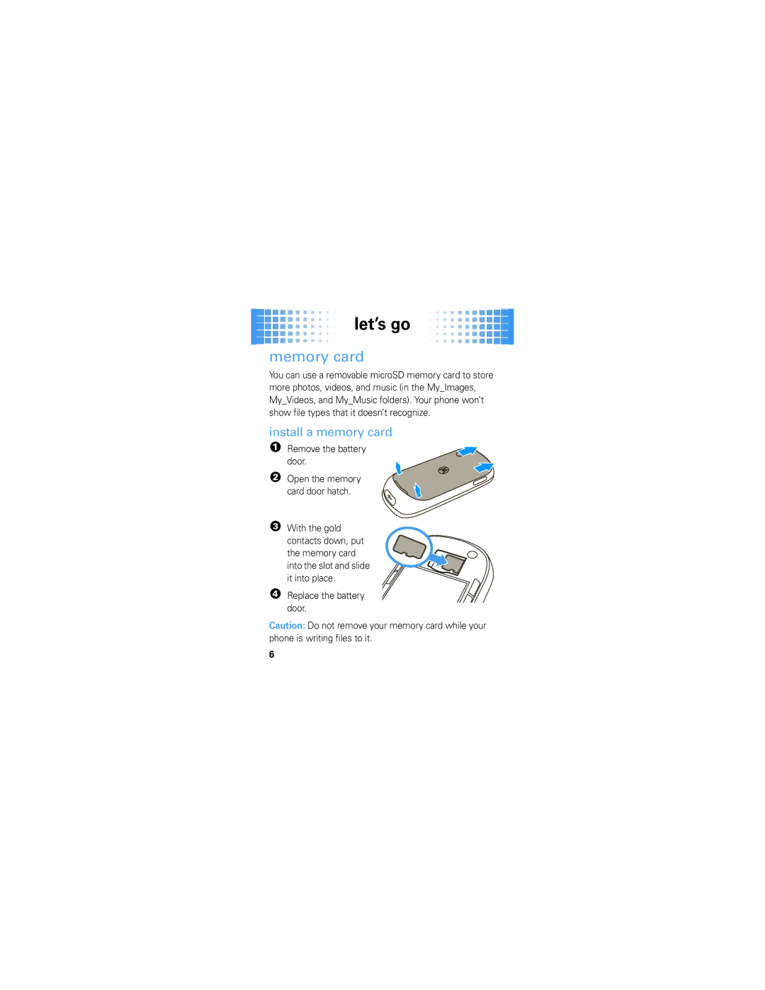 Motorola 68000201587-B quick start Memory card, Install a memory card, Replace the battery door 