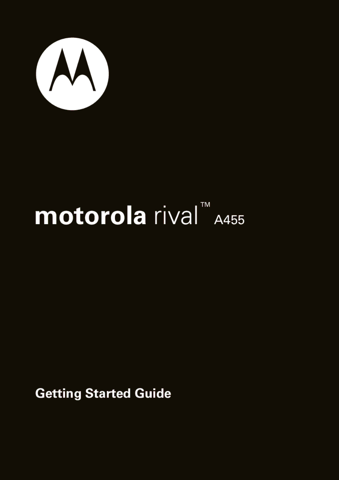 Motorola 68000202245-A manual Motorola rivalTM A455 