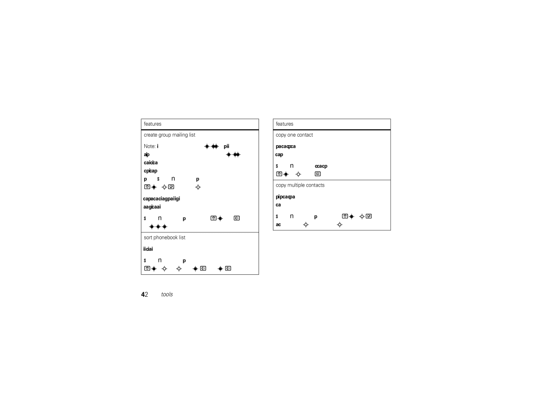 Motorola 68000202467-A Options Select Multiple to Copy SIM to Phone, Phonebook, then press Options Create New Message List 