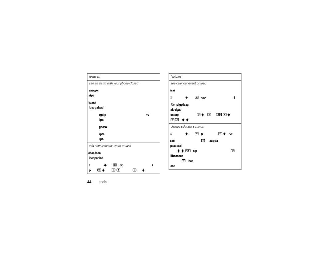 Motorola 68000202467-A manual Tools Calendar, then press Options Setup, Features See an alarm with your phone closed 