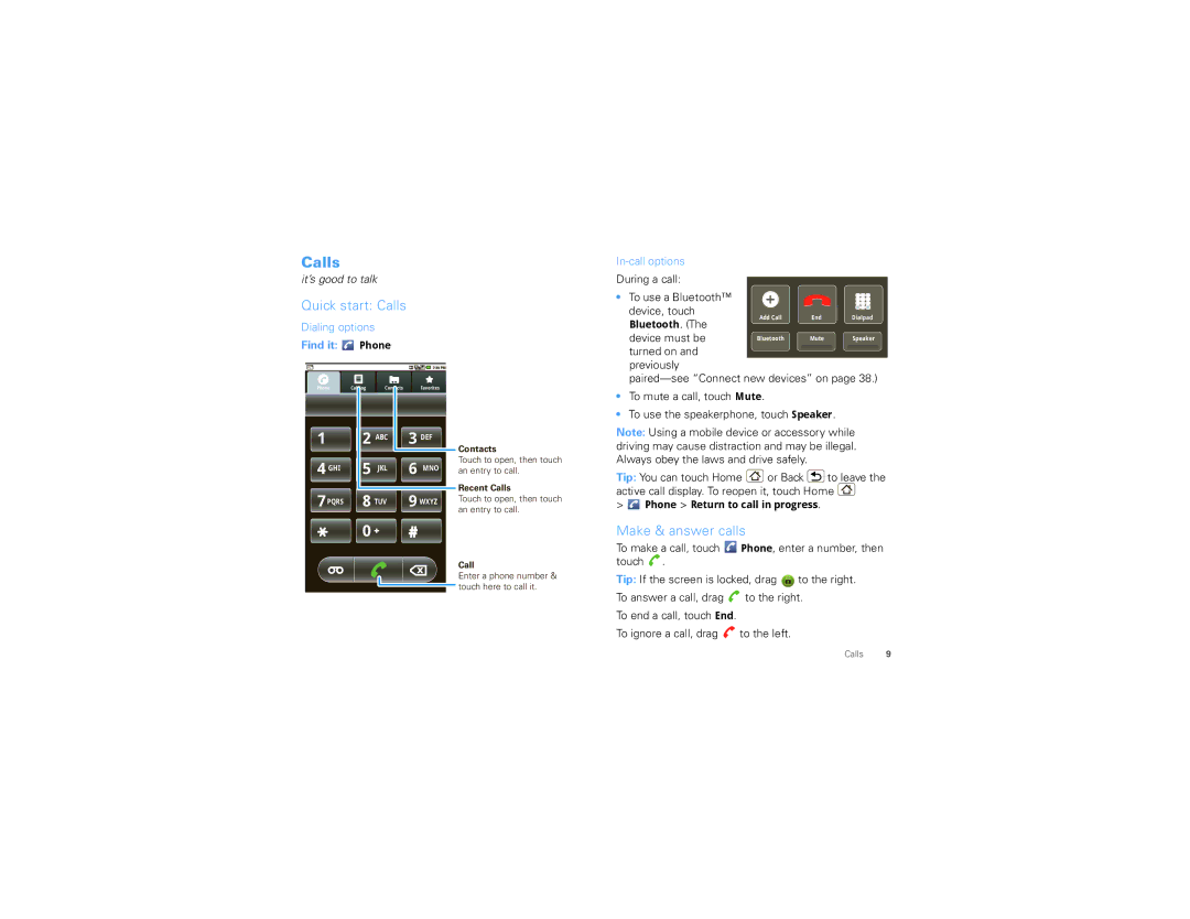 Motorola 68000202474-B manual Quick start Calls, Make & answer calls, Find it Phone 