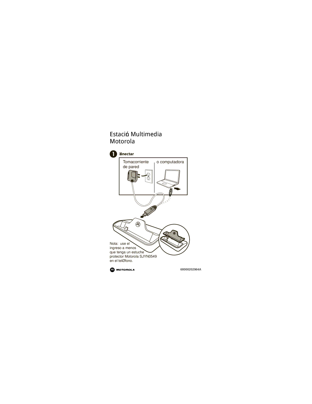 Motorola 68000202964-AM manual Conectar, Tomacorriente de pared Computadora 