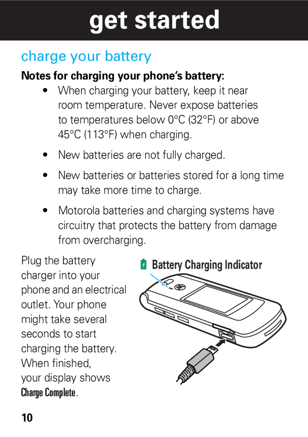 Motorola 68002425001 quick start Charge your battery, Charger into your 