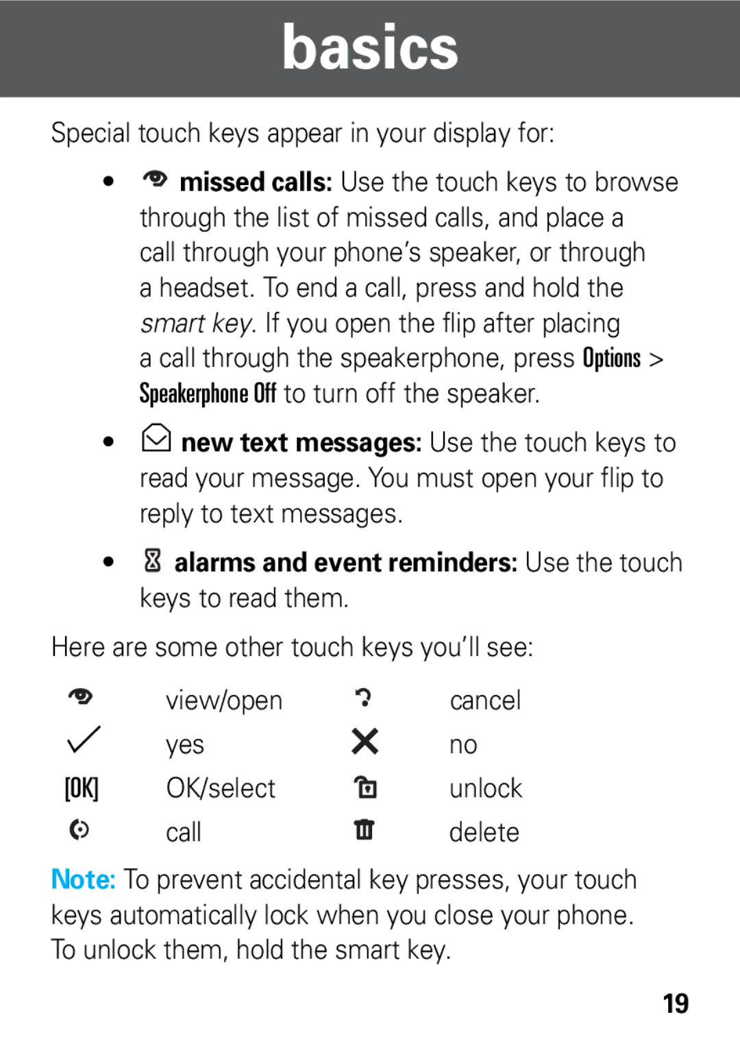 Motorola 68002425001 quick start Special touch keys appear in your display for, Calldelete 