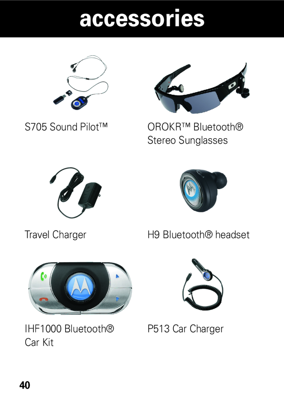 Motorola 68002425001 quick start S705 Sound Pilot, Stereo Sunglasses, Travel Charger, IHF1000 Bluetooth, Car Kit 