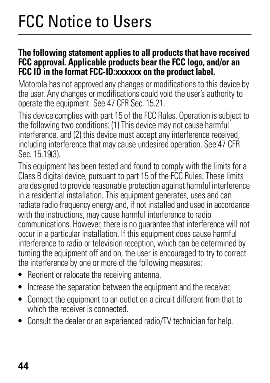 Motorola 68004018058 manual FCC Notice to Users, Reorient or relocate the receiving antenna 