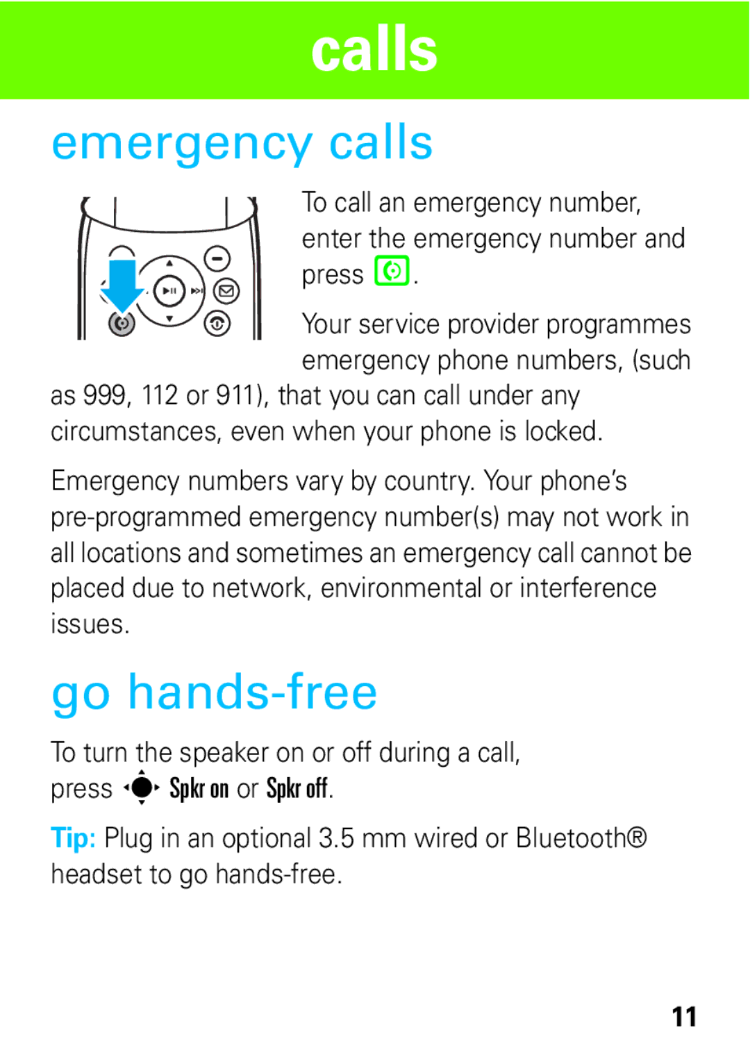 Motorola 68004061015 manual Emergency calls, Go hands-free 